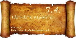 Török Aladár névjegykártya